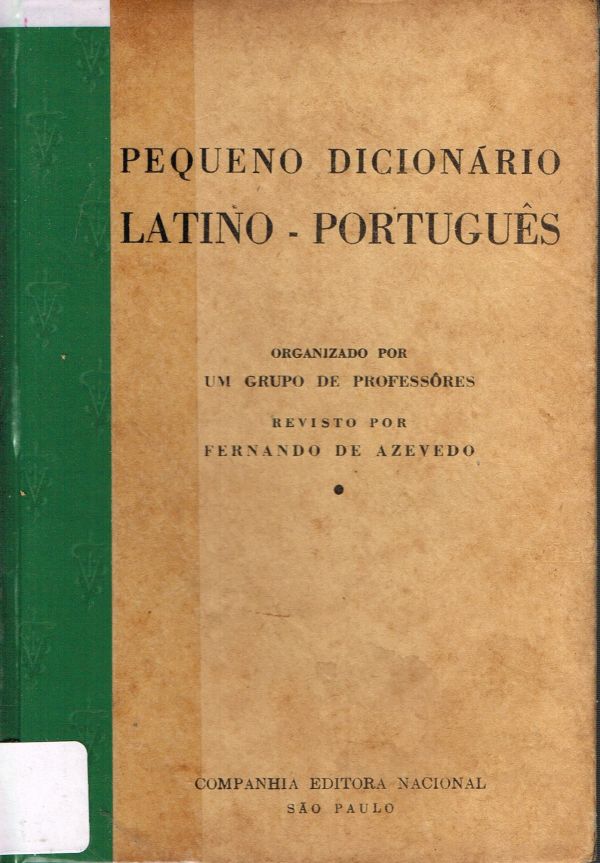 Pequeno Dicionário Latino - Português